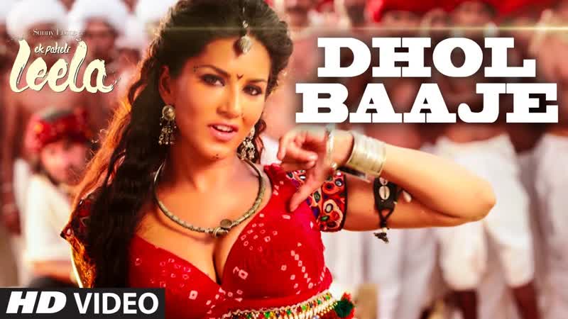Dhol Baaje Video Song, Sunny Leone, Meet Bros Anjjan ft. Monali Thakur, Ek Paheli