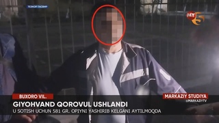 Giyohvand qorovul ushlandi