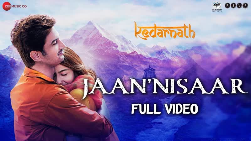 Jaan Nisaar Full Video, Kedarnath, Arijit Singh, Sushant Rajput, Sara Ali Khan, Amit
